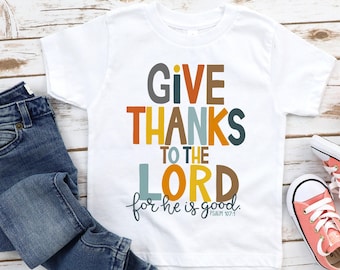 Give Thanks Boys Shirt, Kids Religious Thanksgiving Shirt, Religious Baby Onesie®, Boys Cute Church Shirt, Toddler Sunday School Shirt 1043