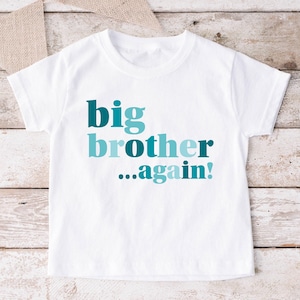 Big Brother Again Shirt, Big Bro T-Shirt, Big Brother Tee, Blue Modern Design, Minimalist Toddler Boy T-Shirt, 2nd Baby Announcement, 1197