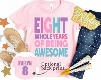 8th Birthday Shirt for Girl: Personalized Eighth Party T-Shirt - 3000