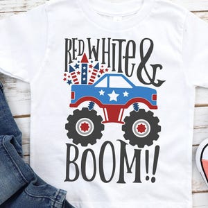 Red White and Boom Shirt, 4th of July Shirt for Boy, Boys Patriotic T-Shirt, Toddler Monster Truck Tee, Little Boy Fourth of July, 1139