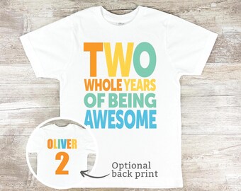 2nd Birthday Shirt for Boy: Personalized Two Years of Awesome Toddler Tee - 2087