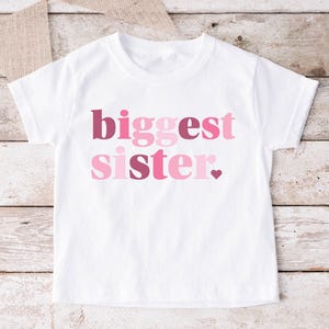 Biggest Sister TShirt, Oldest Sister T-Shirt, New Big Sister Tee, Pink Modern Design, Minimalist Sisters Shirts, New Baby Announcement, 1189