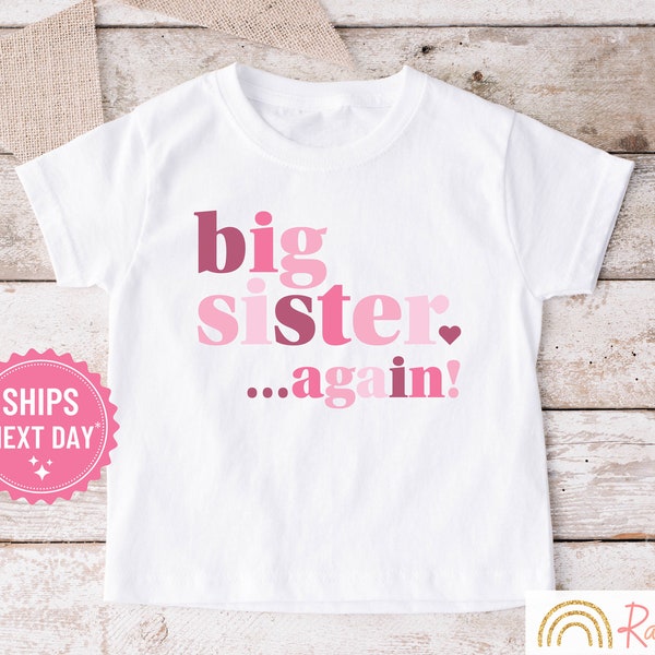 Big Sister Again TShirt, Big Sis T-Shirt, Big Sister Tee, Pink Modern Design, Minimalist Toddler Girl T-Shirt, 2nd Baby Announcement, 1196