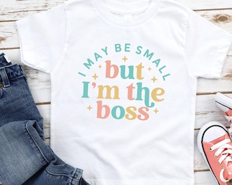 I'm The Boss Toddler Girl Shirt: Girl Power Tee - 1061