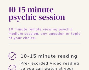 10-15 minute Pre-RECORDED psychic session