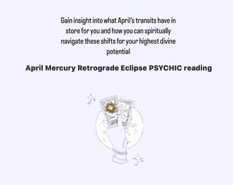APRIL Mercury retrograde eclipse PSYCHIC READING