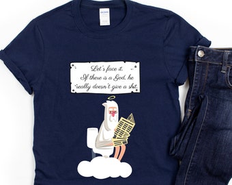 Lustiges Atheisten-T-Shirt - Gott auf einer Toilette - Satirisches religiöses Stimmungs-T-Shirt, Atheisten-T-Shirt, Atheisten-Geschenk, Physik-T-Shirt, Wissenschaftsgeschenk-T-Shirt