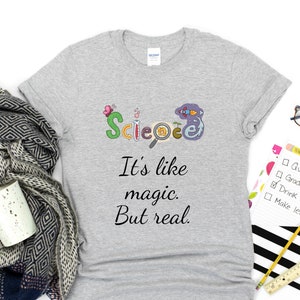 Science is like magic Unisex Shirt,physics teacher gift,science tshirt, physics tshirt,chemistry gift,chemistry shirt,science teacher gifts