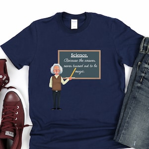 Science Unisex Shirt,physics teacher,maths teacher shirts,maths tshirt,science tshirt,physics tshirt,chemistry shirt,science teacher gifts