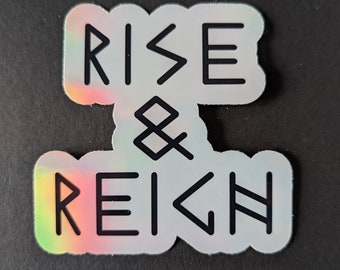 Adesivo Rise and Reign - Adesivo motivazionale vichingo nordico per laptop, borraccia o quaderno / Adesivo regalo olografico o bianco