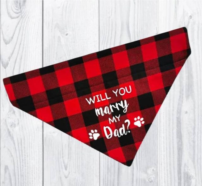 Marriage announcement Will you marry Dad Personalized dog Bandanas Will you marry mom?