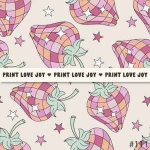 May include: A repeating pattern of retro-style strawberries in shades of pink, peach, and mauve, with white star accents. The strawberries have green stems and leaves. The text "PRINT LOVE JOY" is repeated across the bottom.