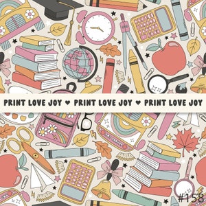May include: A repeating pattern featuring school-themed illustrations in a retro style. The design includes books, apples, pencils, a globe, a calculator, and the text "PRINT LOVE JOY". The color palette includes pink, yellow, orange, and beige.