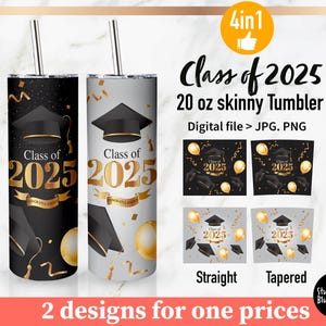 2025 Graduation Skinny Tumbler ⟡ Senior 2025 ⟡ class of 2025 ⟡ 20 oz Skinny Tumbler for Straight/Tapered Tumbler PNG File Digital Download