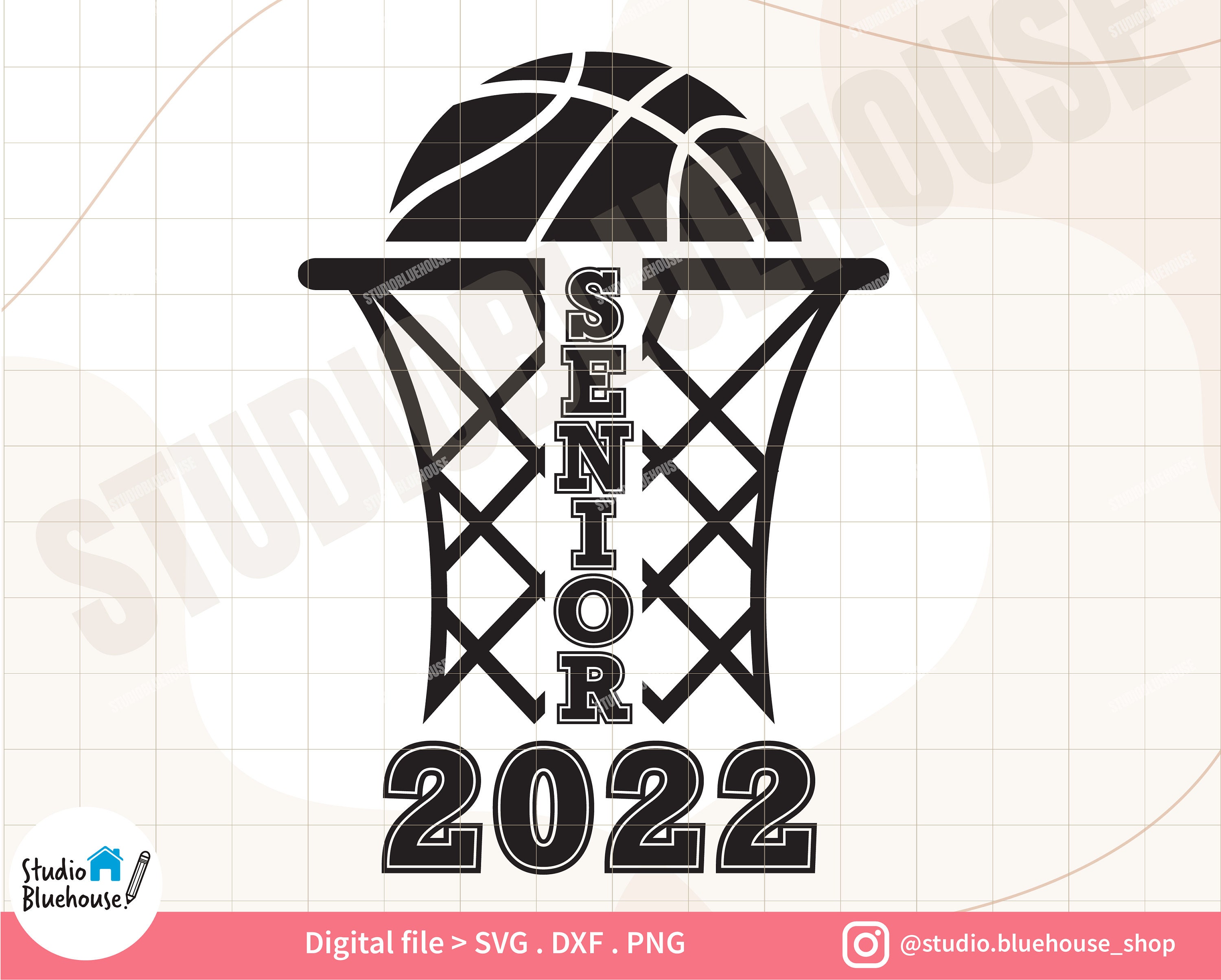 Senior Basketball 2022 SVG Senior 2022 Svg Class of 2022 | Etsy