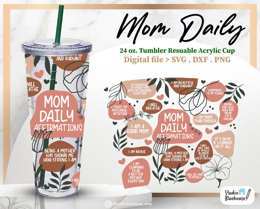Mom Daily Affirmations Mom Affirmations Mom Life Svg Mom's Self Love ...