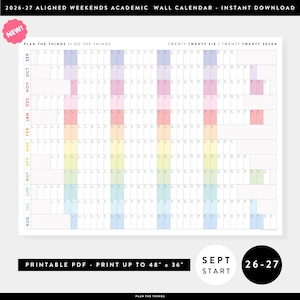 May include: A 2026-27 academic wall calendar featuring a grid layout with months from September to August. The design includes vertical color-coded columns for weekends, with the text 'PLAN THE THINGS // DO THE THINGS' and 'TWENTY TWENTY SIX / TWENTY TWENTY SEVEN' printed at the top. The printable PDF format is sized up to 48 inches by 36 inches.
