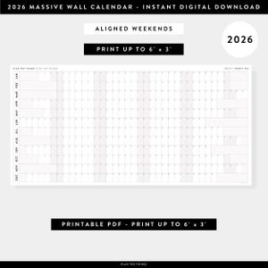 Peut inclure: Un grand calendrier mural 2026, téléchargement numérique instantané. Il présente des week-ends alignés et est imprimable jusqu'à 183 cm x 91 cm. La conception comprend une grille annuelle avec les mois et les jours.