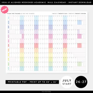 May include: A 2026-27 academic wall calendar printable PDF with a horizontal grid layout. The design features months from July to June, color-coded columns, and the text 'PLAN THE THINGS // DO THE THINGS' and 'TWENTY TWENTY SIX / TWENTY TWENTY SEVEN'.