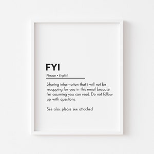 fyi definition funny office signs funny email quotes funny home office decor office wall decor funny work from home gifts wfh gifts