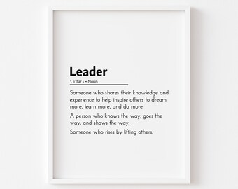 leader definition leadership quotes leader poster leader quote leader gift mentor thank you gifts inspirational definition leader in me