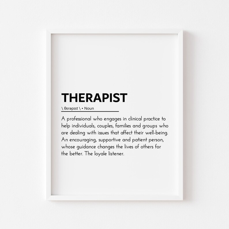 Therapist Definition Therapist Quotes Therapist Office Etsy