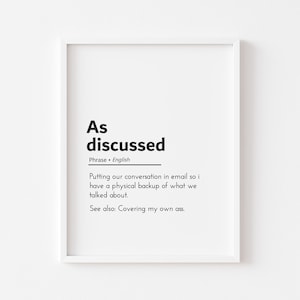 as discussed, funny office, email office, funny email, email phrases, email quotes, funny office signs, funny work from home, wall art