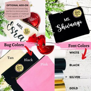 May include: A personalized canvas bag with the text "MRS. Esra" in black lettering. The bag is available in tan, black, and pink. The font color options are white, black, silver, and gold. The bag measures approximately 8.5 inches by 7 inches.