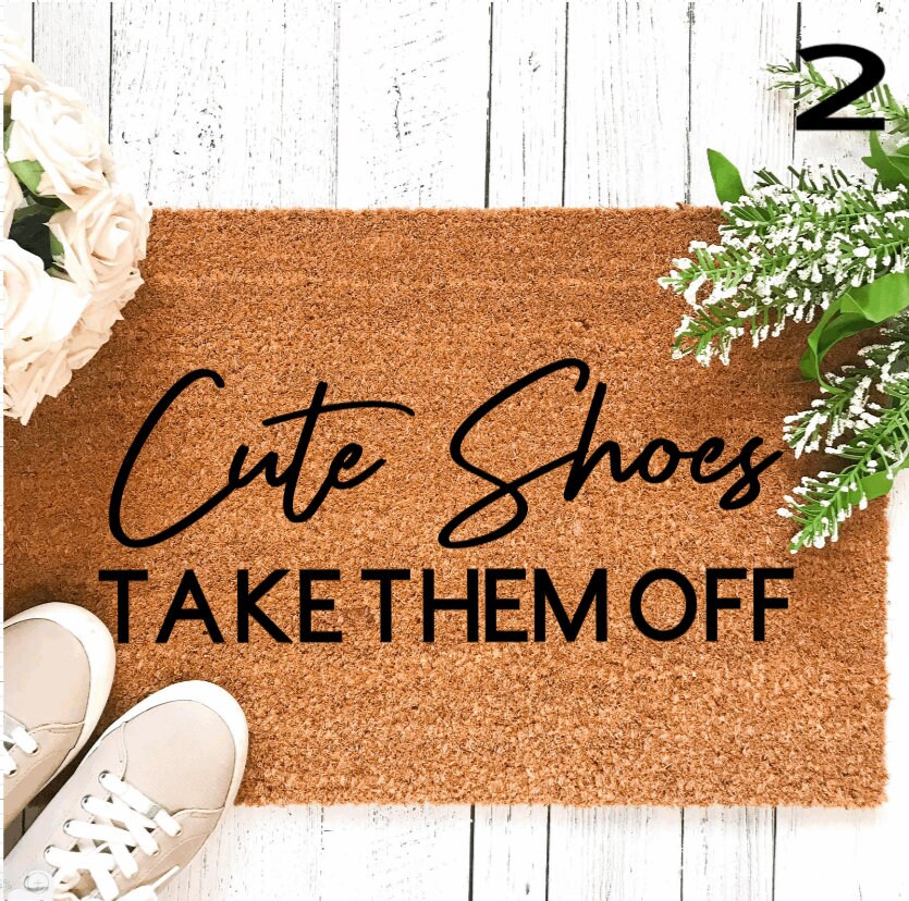 Cute Shoes Take Them off Doormat Cute Shoes Doormat Funny Etsy UK