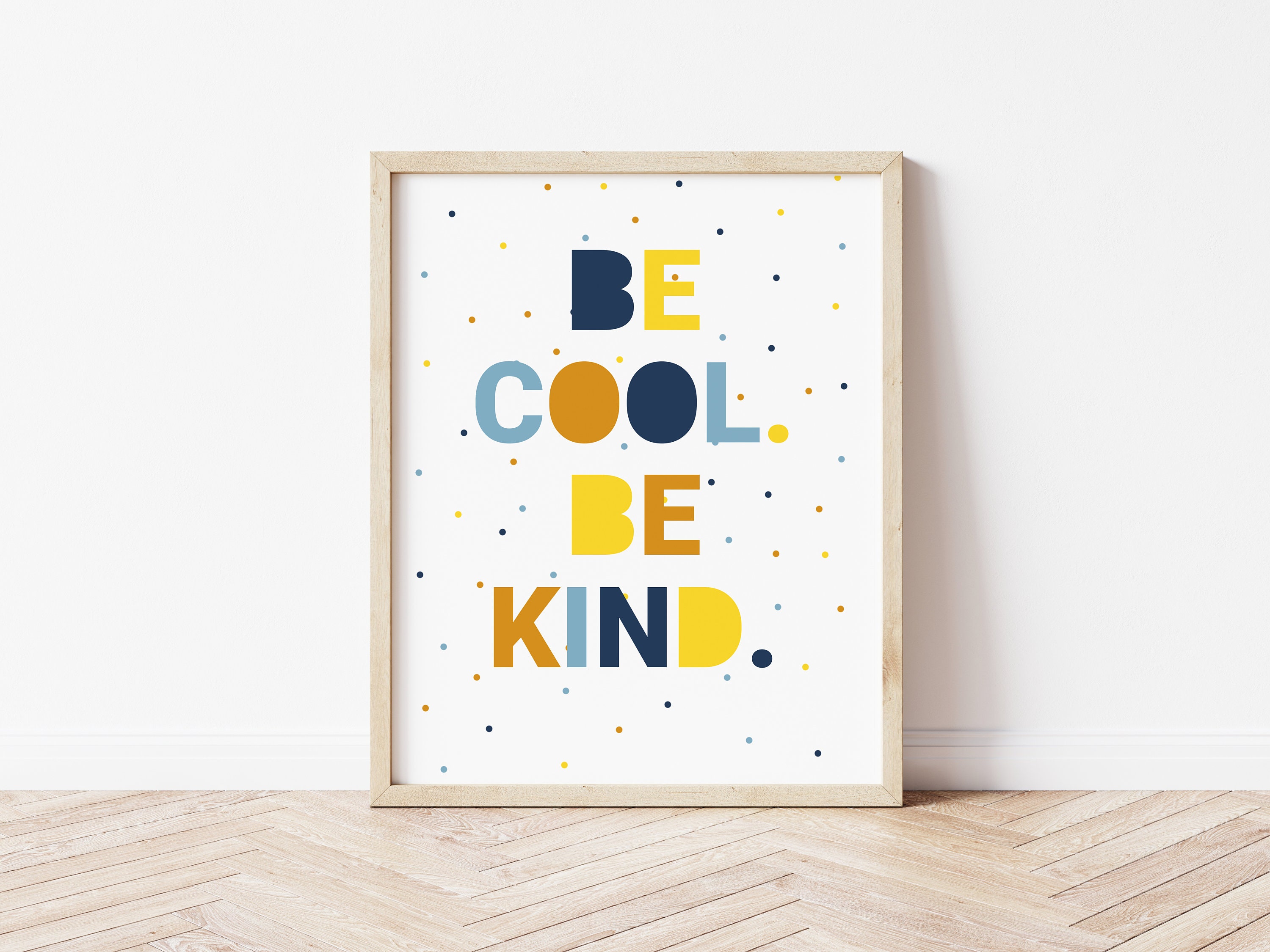 Be Cool Be Kind Print Be Cool Be Kind Kids Print Be Cool Etsy