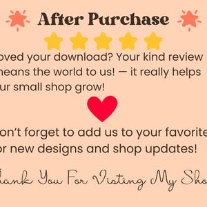 May include: A peach-colored graphic with the text "After Purchase" and a five-star rating. The text encourages customers to leave reviews and favorite the shop for updates. A red heart is also featured.