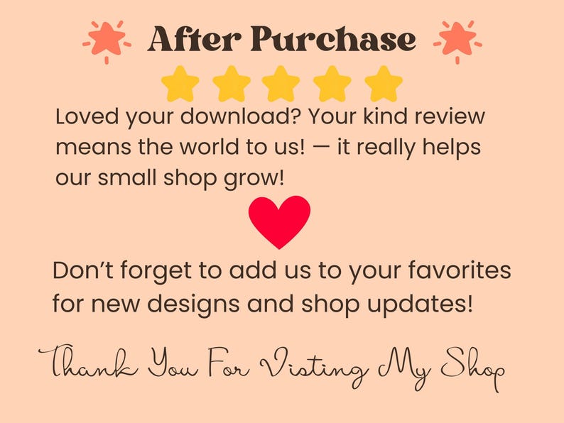The image is a screenshot of a customer review for a product, specifically a download of a software. The review expresses gratitude for the purchase and mentions that the customer loved the download, which helps their small shop grow. The review also encourages the customer to add them to their favorites for new designs and shop updates.