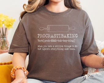 Comfort Colors Shirt, Procrastibaking Shirt, Baker Shirt, Cooking Shirt, Baker Gift, Funny Baking Shirt, Baking Shirt, Cooking Gifts