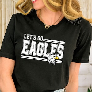 Eagles Shirt, Team Mascot Shirt, Eagles Team Shirt, Eagles Team Spirit Shirt, Eagles Fan Shirt, Eagles School Shirt, Eagle Mom Shirt
