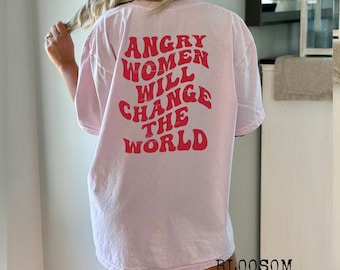 Wściekłe kobiety zmienią świat, koszulka feministyczna w kolorach komfortu