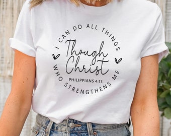 Camiseta cristiana, camiseta "Todo lo puedo en Cristo", camiseta de Filipenses 4:13, camiseta con cita bíblica, camiseta de Jesús, camiseta con versículo bíblico