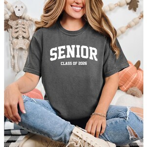 Comfort Colors, Senior Class of 2026 Shirt, Senior 2026 Shirt, Senior Shirt, Senior Class Gift, Graduation Gift, Senior 2026, Graduation