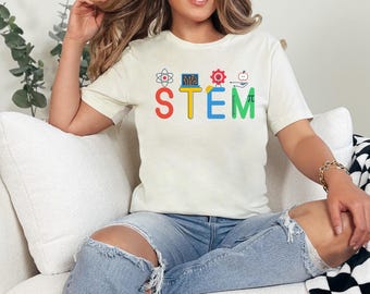 STEM Shirt, Teacher Shirt, Science Technology Engineering Math Shirt, Science Lover Shirt, STEM Teacher Shirt, Science Teacher, Math Teacher