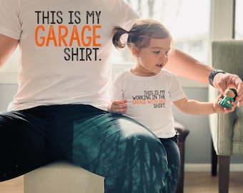 C'est mon travail dans le garage avec une chemise pour papa, papa et moi, chemises de garage, cadeau pour la fête des pères, père et fils, père et fille,