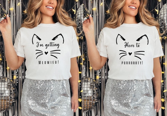 Womens I'm Getting Meowied Funny Bachelorette Party T-Shirt Womens I'm Getting Meowied Funny Bachelorette Party T-Shirt