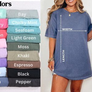May include: A size chart for a unisex t-shirt with measurements in inches. The chart shows the length and width of the shirt in sizes small through 4XL. The chart is labeled "Comfort Colors" and includes the text "1717 Unisex Tee Shirt".
