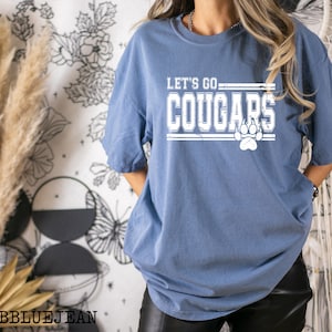 Comfort Colors®, Let&#39;s go Cougars Shirt, Cougars Team Shirt, Cougars Spirit Shirt, We are Cougars Shirt, Cougars School Shirt, Cougars