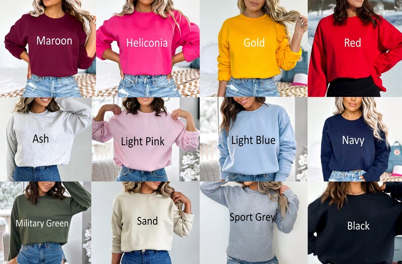May include: Twelve different coloured sweatshirts, each with a different colour and a text label indicating the colour. The sweatshirts are all long-sleeved and have a crew neck.