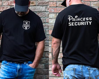 Prinzessin Sicherheit Shirt, Disney Papa Shirt, Disney Shirt, lustige Papa Shirt, Freund Geburtstagsgeschenk, Disney Papa, lustiges Disney Papa Shirt