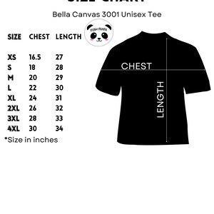 May include: Size chart for Bella Canvas 3001 Unisex Tee, showing chest and length measurements in inches for sizes XS to 4XL. The chart includes a black and white illustration of a t-shirt with the words "CHEST" and "LENGTH" labeled.