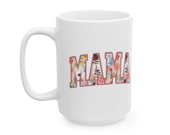Taza de cerámica floral mamá, taza de café, taza de té, 15 oz, 11 oz, regalo para ella, presente, vacaciones, regalo de cumpleaños, Día de las Madres, taza boho, regalo de mamá