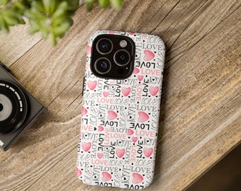 Cute Valentines Love Tough Case, iPhone 13, iPhone 12, iPhone 12 Pro, iPhone 11 Pro, IPhone 8, Samsung, Samsung Galaxy, Pixel, love case