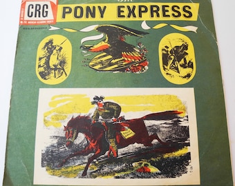 Antique American 78 RPM Vinyl Record: CRG - Pony Express