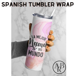 Frases Madres 20oz Skinny Tumbler Wrap Sublimation Design| Spanish Mother&#39;s Day| Spanish Mom Wrap for Sublimation | Mama png