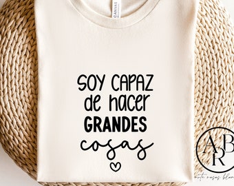Soy Capaz de Hacer Grandes Cosas SVG /Amor Propio SVG / Afirmaciones Positivas SVG / Frases Bonitas SVG /Frases Positivas SVG / PNG spagnolo